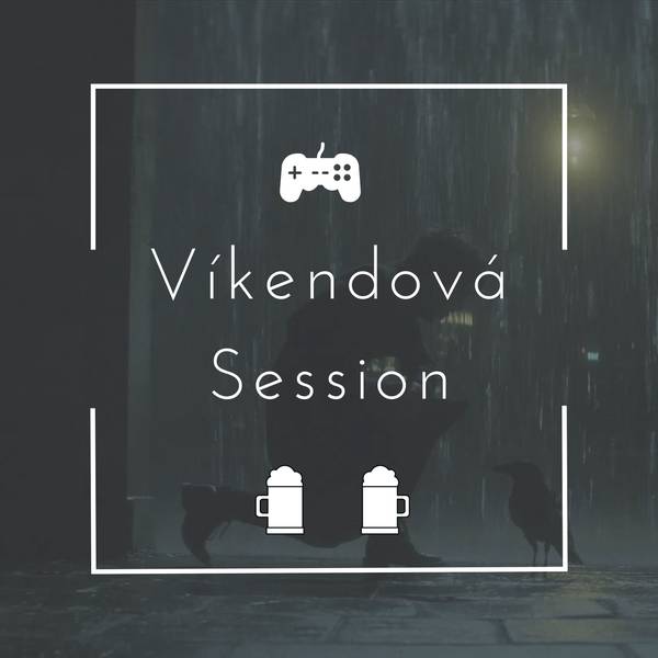 Vikendová Session